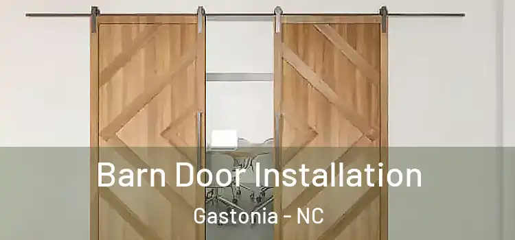 Barn Door Installation Gastonia - NC