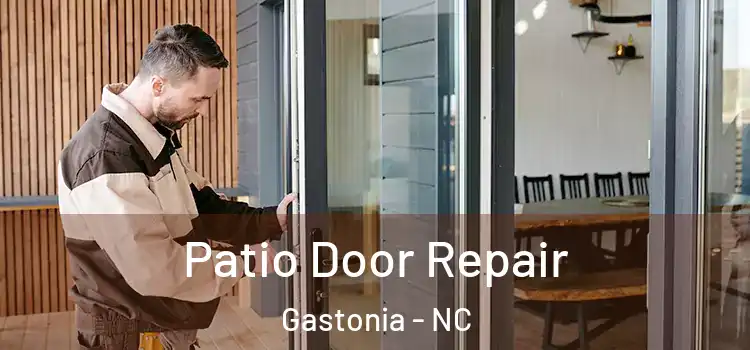 Patio Door Repair Gastonia - NC