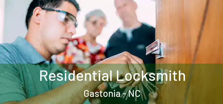 Residential Locksmith Gastonia - NC