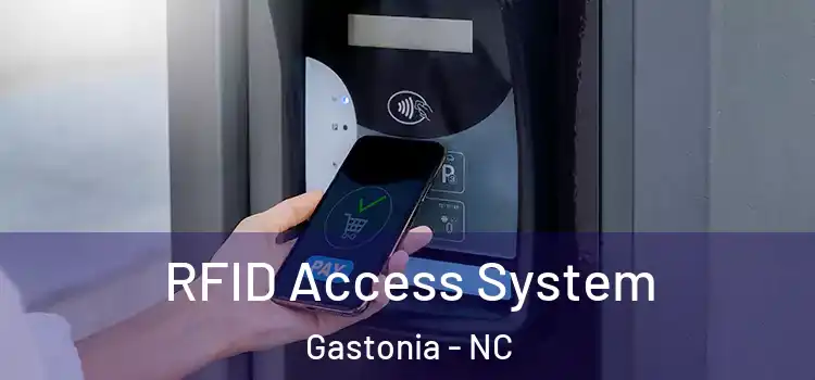  RFID Access System Gastonia - NC